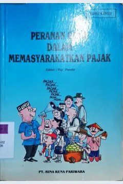 Cover Peranan guru dalam memasyarakatkan pajak / editor Yop Pandie