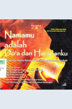 Cover Namamu Adalah Doa dan Harapan Ku :  Kumpulan Nama-Nama Islami yang Membawa Berkah / Nur Fadillah