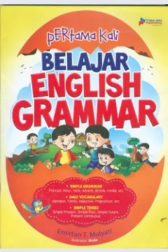 Cover Pertama kali belajar english grammar / Emirfan T Mulyati