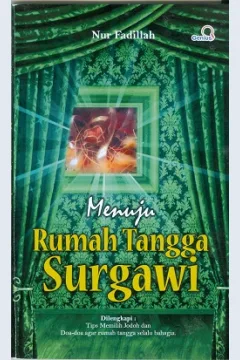 Cover Menuju rumah tangga surgawi / Nur Fadillah editor, Puput
