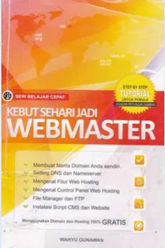 Cover Kebut Sehari Jadi WEBMASTER / Wahyu Gunawan Setiadi