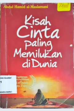 Cover Kisah cinta paling memilukan didunia / Abdul Hamid al-Maslani