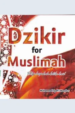 Cover Dzikir for muslimah<Tetap Berpahala Ketika Haid> / Muhammad Syafi'i Masykur
