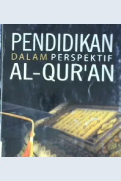 Cover Pendidikan Dalam Perspektif Al-Qur'an / Prof.Dr. H. Abuddin Nata, M.A.
