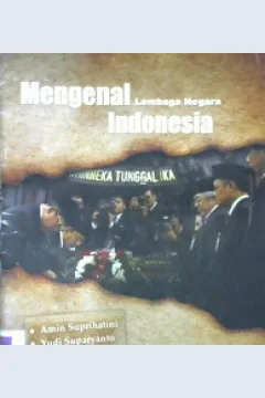 Cover Mengenal lembaga negara indonesia / Amin Suprihatini, Yudi Suparyanto