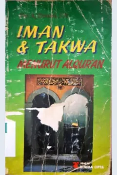 Cover Iman dan takwa menurut Al Qur'an / Drs. K. Permadi, SH.
