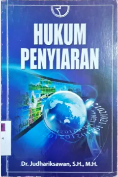 Cover HUkum Penyiaran / Dr. Judhariksawan, SH.,MH.