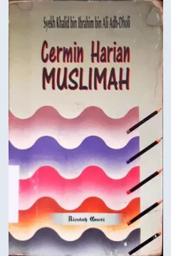Cover Cermin Harian Muslimah / Syekh Khalid bin Ibrahim Ali Adh-Dholi