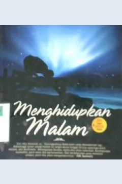 Cover Menghidupkan malam / Budiman Mustofa, Lc; Editor, Endang R.Z Erlina Z.Zachi