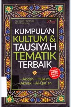 Cover Kumpulan kultum dan tausyiah tematik terbaik / Nur Faizin Muhith dan Ainul Masruroh