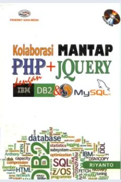 Cover Kolaborasi Mantap PHP+Jquery Dengan IBMDB2 & MYSQL / Riyanto