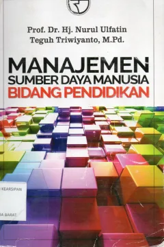 Cover Manajemen sumber daya manusia bidang pendidikan / Nurul Ulfatin, Teguh Triwiyanto