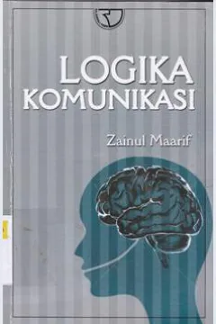 Cover Logika komunikasi / Zainul Maarif