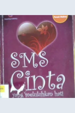 Cover SMS cinta yang meluluhkan hati / Niken Ayu Laksmi