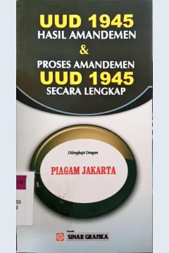Cover UUD 1945 :  Hasil amandemen & proses amandemen UUD 1945 secara lengkap
