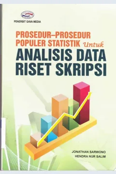 Cover Prosedur-prosedur populer statistik untuk analisis data riset skripsi / Jonathan Surwono