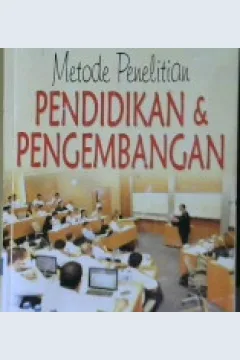 Cover Metode Penelitian Pendidikan & Pengembangan / Prof.Dr.H. Punaji Setyosari, M.Ed.