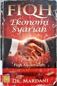Cover Fiqh ekonomi syariah :  Fiqih muamalah / Dr. Mardani