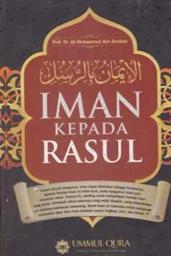Cover Iman Kepada Rosul / Ali Muhammad Ash-shallabi; Alih bahasa, M. fakih; editor, Firman arifin