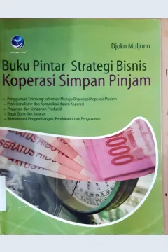 Cover Buku pintar strategi bisnis koperasi simpan pinjam / Djoko Muljono