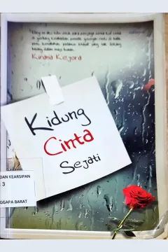 Cover Kidung cinta sejati :  Cinta datang untuk mencahayai , bukan melukai / Kirana kejora