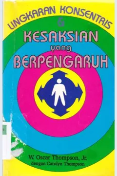 Cover Lingkaran konsentris dan kesaksian yang berpengaruh / W. Oskar Thompson, Jr.