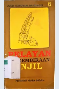 Cover Pelayan kegembiraan Injil :  Renungan - renungan tentang spiritualitas imamat / Josef Kardinal Ratzinger