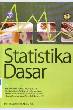 Cover Statistika Dasar / Prof. Drs. Sukestiyarno; editor Ari Pramesta