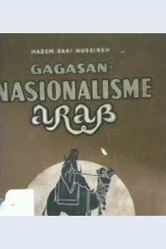 Cover Gagasan -gagasan nasionalisme arab. / Hazem zaki nuseibeh