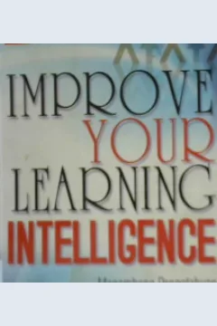 Cover Improve your learning intelligence :  Menambang pengetahuan dari jejaring profesional / Ikbal Maulana