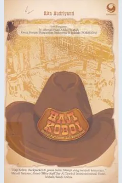 Cover Haji koboi :  Catatan perjalanan haji backpacker / Rita Audriyanti; editor, Anjelita Noverina