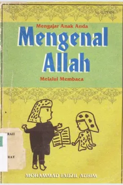 Cover Mengajar Anak Anda Mengenal Allah Melalui Membaca / Mohammad Fauzil Adhim