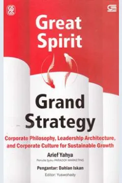 Cover Great spirit grand strategy / Arief Yahya
