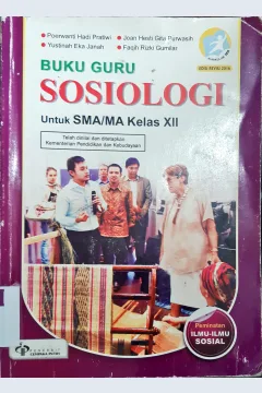 Cover Buku guru sosiologi untuk SMA/MA kelas XII :  Peminatan ilmu-ilmu sosial