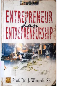 Cover Entrepreneur dan entrepreneurship / Winardji