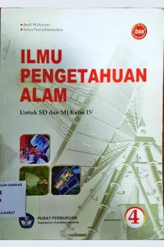 Cover Ilmu Pengetahuan Alam Untuk Sd dan Mi Kelas Iv / Budi wahyono