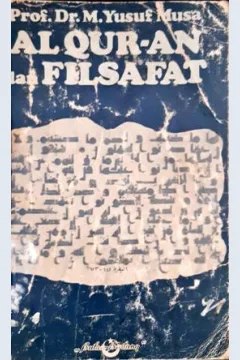 Cover Al- Qur-an dan Filsafat / Pr0f.Dr.M.Yusuf Musa