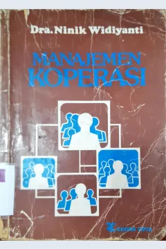 Cover Manajemen koperasi / Dra. Ninik widiyanti