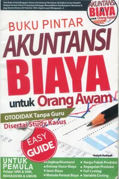Cover Buku pintar akuntansi biaya untuk orang awam / Hurriyah Badriyah