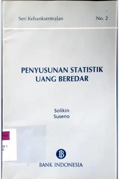 Cover Penyusunan statistik uang beredar No.2 / Solikin, Suseno