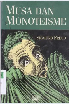 Cover Musa dan monoteisme / Sigmund Freud