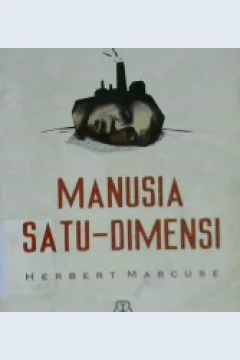 Cover Manusia Satu-Dimensi / Herbert Marcuse