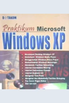Cover Praktikum Mocrosoft Windows XP / Tutang, SE, MM, MCSE