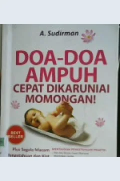Cover Do'a-do'a ampuh :  Cepat dikaruniai Momongan / A. Sudirman; Editor: Agus Hariyanto