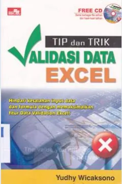 Cover Tip dan trik validasi data excel / Yudhy Wicaksono