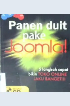 Cover Panen duit pake joomla :  5 langkah cepat bikin toko online laku banget / Suhartono