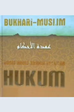 Cover Umdatulahkam :  Hadis-Hadis Shahih Seputer Hukum / Syeikh al-hadqiyuddin abdul ghaniy; Editor, Teuku Chairul Wisal; Penerjemah, Abdurrohim