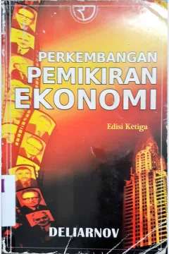 Cover Perkembangan pemikiran ekonomi. / Deliarnov