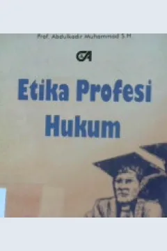 Cover Etika Profesi Hukum / Abdulkadis Muhammad