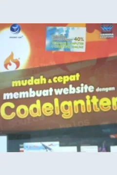 Cover Mudah dan cepat :  Membuat website dengan codelgniter / Editor, Westriningsih